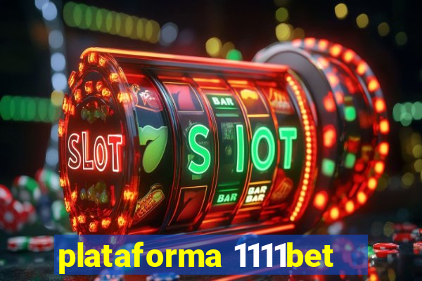 plataforma 1111bet